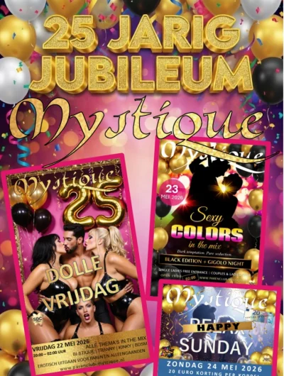 25 jaar Club Mystique, een begrip in de Swingers wereld!
